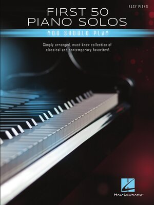 cover image of First 50 Piano Solos You Should Play
